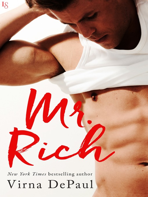 Title details for Mr. Rich by Virna DePaul - Available